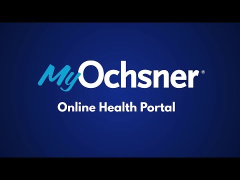 MyOchsner Online Health Portal