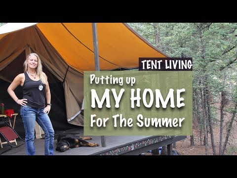 Putting up my Summer Home - Large Canvas Tent -...