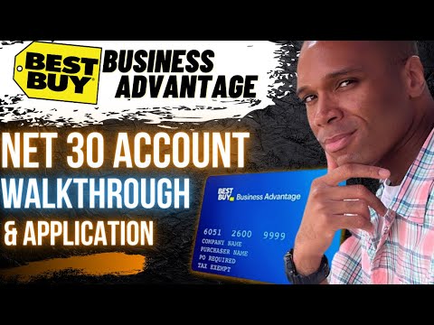 Best buy net 30 | Net 30 accounts for new business...