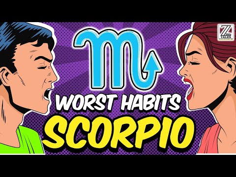 5 Worst Habits of SCORPIO Zodiac Sign