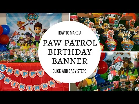 How to make Paw Patrol Happy birthday banner | Free...