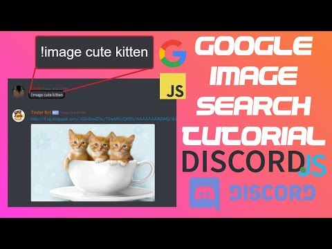 HOW TO: MAKE GOOGLE IMAGE SEARCH IN DISCORD.JS -...