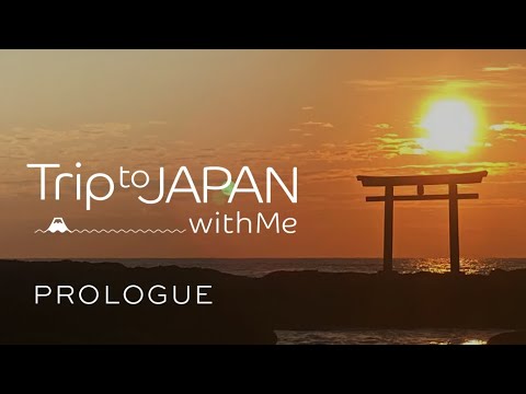 PROLOGUE | Trip to Japan with Me