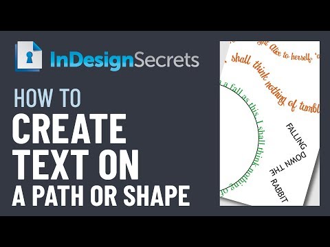 InDesign How-To: Create Text on a Path (Video Tutorial)