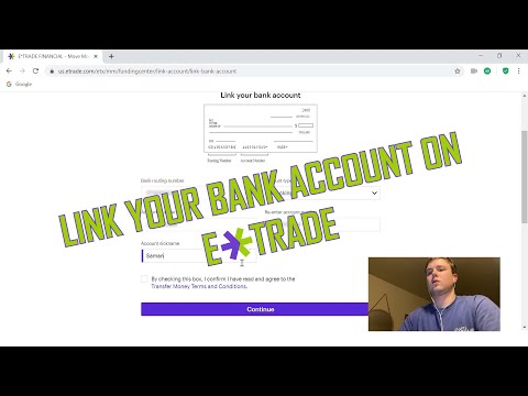 How to add an external bank account on E*Trade | 2021