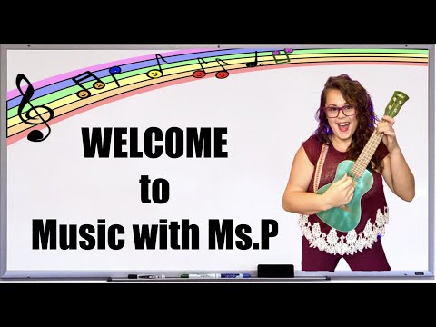 Welcome to Music with Ms.P!