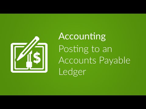 Accounting: Posting to an Accounts Payable Ledger