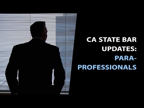 Paraprofessional California State Bar 2021: Updates on...