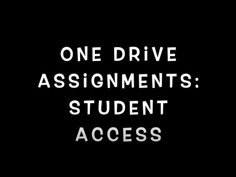 OneDrive Assignments on Schoology: Student Access