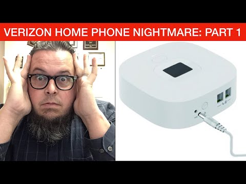 VERIZON WIRELESS HOME PHONE Customer Service Nightmare...