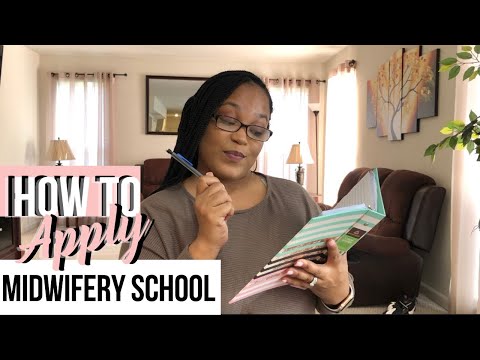 How to apply to Midwifery School | Steps to become a...