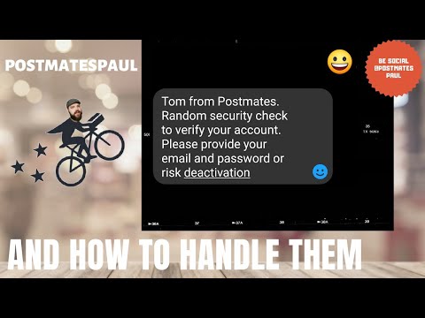 HOW PEOPLE SCAM POSTMATES DRIVERS 2020 UPDATE