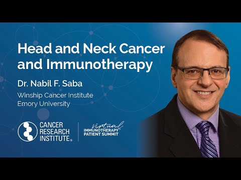 Head and Neck Cancer and Immunotherapy with Dr. Nabil...