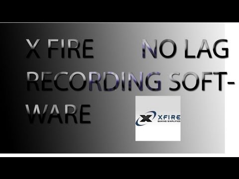 Xfire-Best HD FREE game capture software