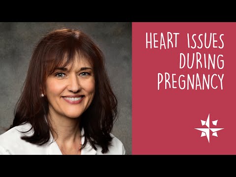 Heart Issues During Pregnancy / Rebecca Smith, ANP