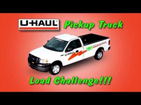 U-Haul Pickup Truck Load Challenge