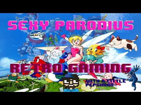 RETRO GAMING LIVE - SEXY PARODIUS - PEPSIMAN