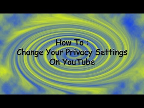 How To : Make your youtube profile public