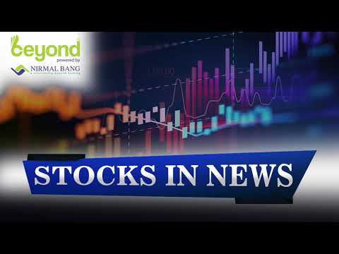 Stocks In News On 5th October, 2020