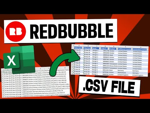 Redbubble: How To - CSV File Into Excel Tables