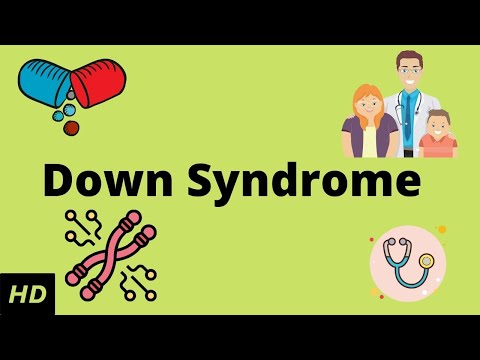 Down Syndrome, Causes, Signs and Symptoms, Diagnosis...