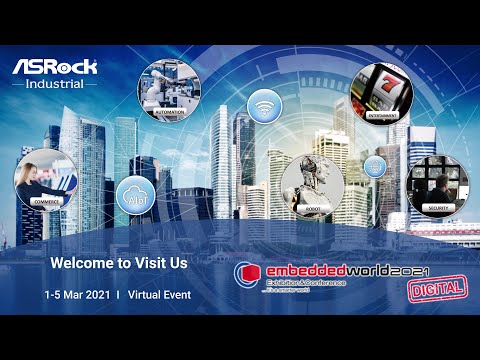 Welcome to Visit Us at Embedded World 2021!