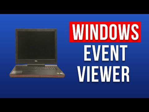 How to Use Event Viewer Windows 10