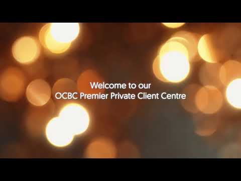 Welcome to our OCBC Premier Private Client Centre