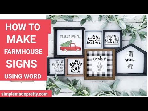How To Make Farmhouse Signs Using Microsoft Word - DIY...