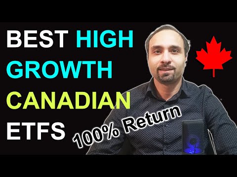Best 5 High Growth Canadian ETFs (Disruptive...