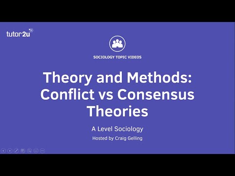 Sociological Theory: Consensus versus Conflict...