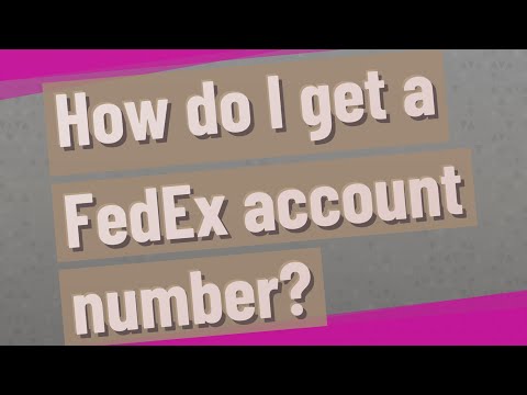 How do I get a FedEx account number? - YouTube