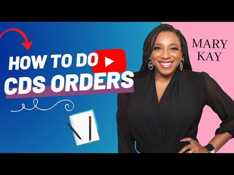 How to Process Mary Kay CDS Orders (Customer Delivery...