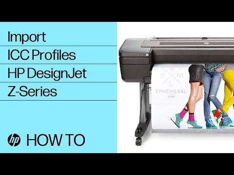 Import ICC Profiles | HP DesignJet Z-Series Printers |...