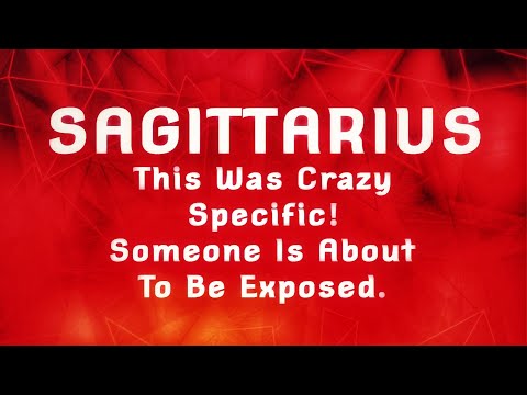 Sagittarius, This Was Crazy Specific! Someone Is About...