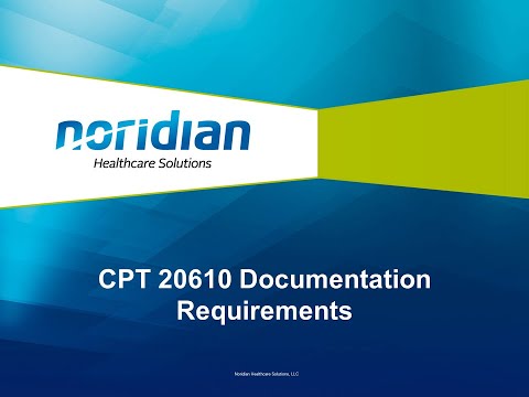 CPT 20610 Documentation Requirements