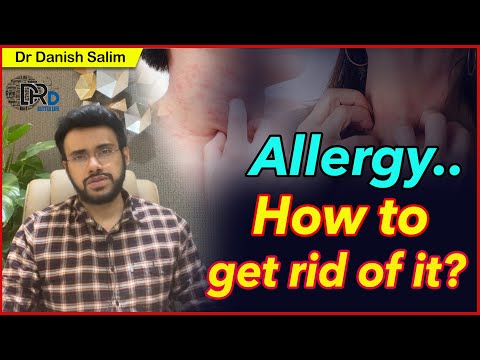 22: Allergy.. How to get rid of it?
