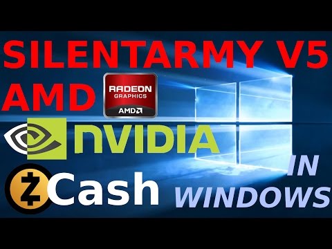SilentArmy V5 ZCash dagf2101 fork Windows AMD & Nvidia...
