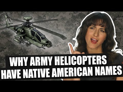 Why Army Helicopters have Native American names