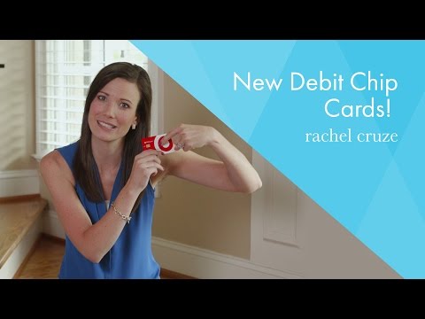 New Debit Chip Cards!