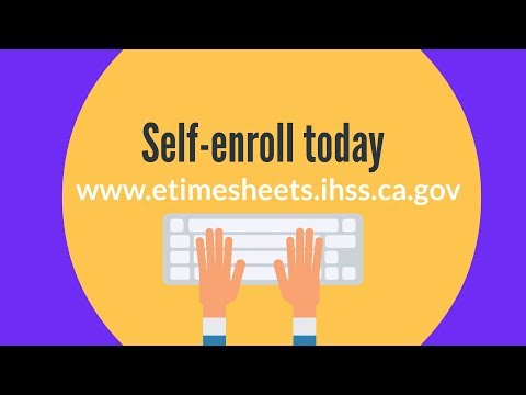 In-Home Supportive Services: Submit Your eTimesheets...