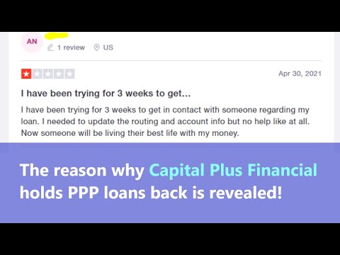 Capital Plus Financial PPP loans stuck for a reason?...