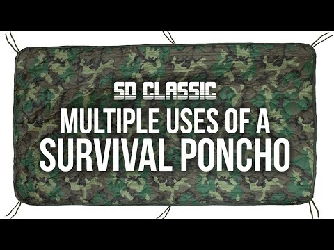 Multiple Uses of a Survival Poncho - SD Classic