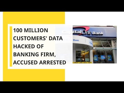 100 million customers' data hacked of 'Capital One',...