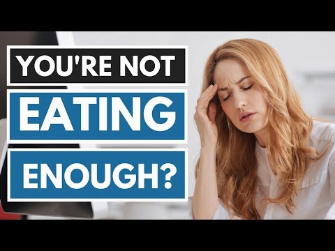 5 Signs That You're Not Eating Enough