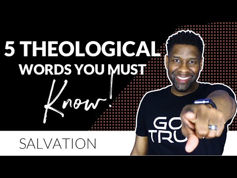 5 THEOLOGICAL WORDS EVERY CHRISTIAN SHOULD...