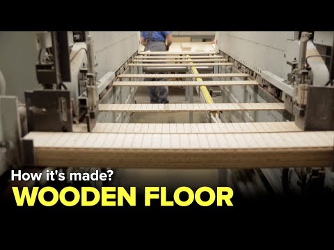 How WOODEN FLOORS are made? - Factories