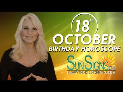 October 18th Zodiac Horoscope Birthday Personality -...