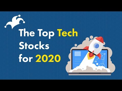 The Best Tech Stocks for 2020!