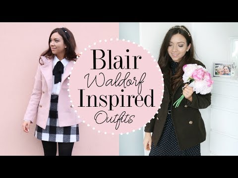 BLAIR WALDORF INSPIRED AUTUMN/WINTER OUTFITS I...